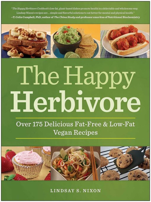 Title details for The Happy Herbivore Cookbook by Lindsay S. Nixon - Wait list